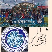 Ｊ1昇格＆優勝　水戸ホーリーホック